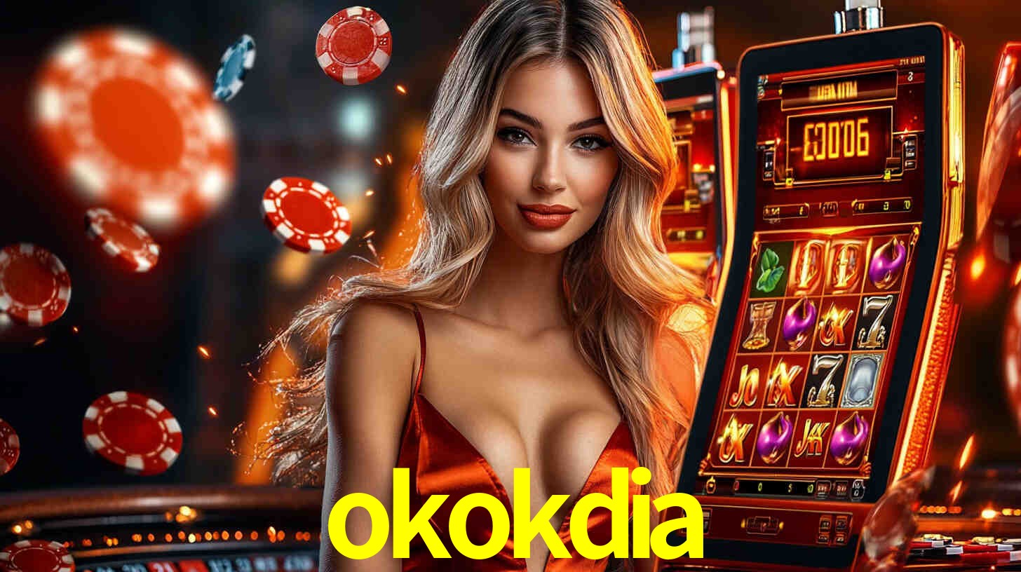 okokdia -  - okokdia bet
